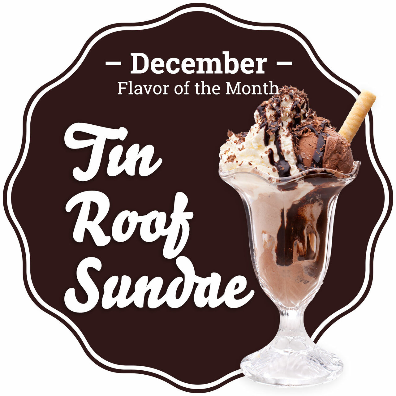 December - Tin Roof Sundae
