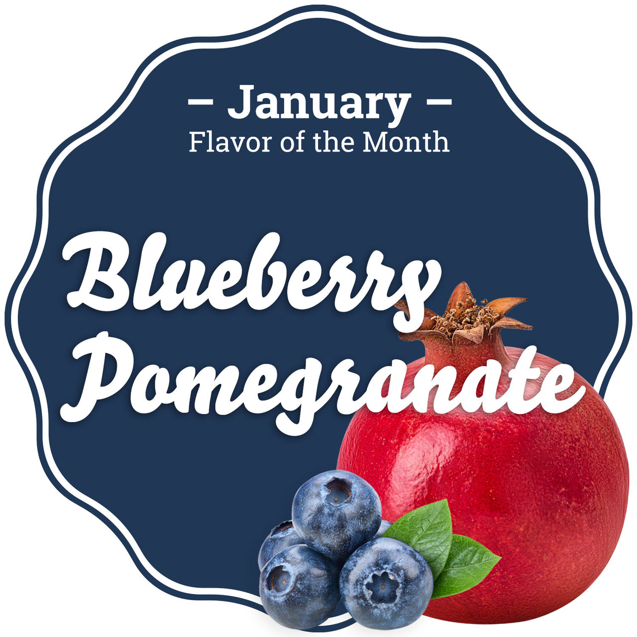 January - Blueberry Pomegranate