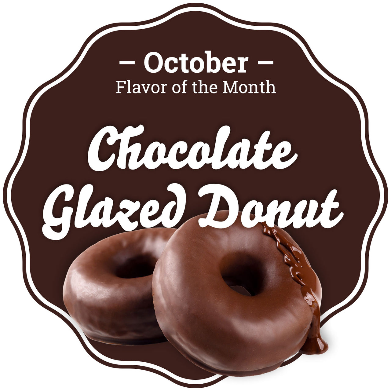 October - Chocolate Glazed Donut